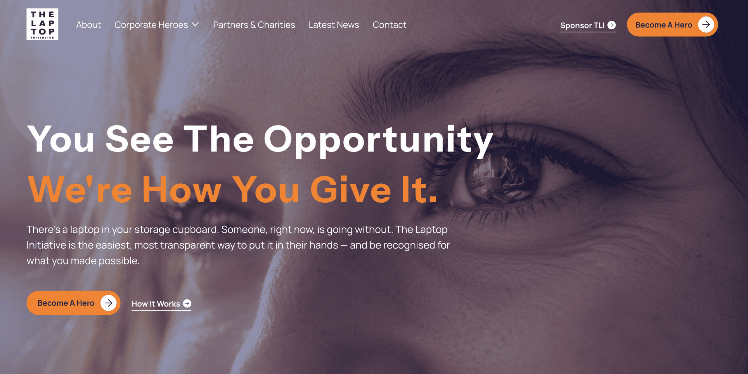 The Laptop Initiative brand positioning – You see the opportunity, we're how you give it